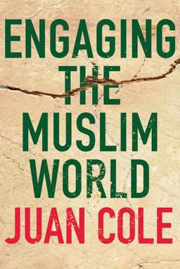 Engaging the Muslim World Engaging the Muslim World