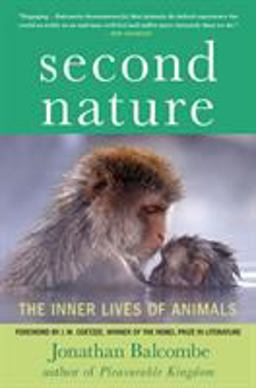 Second Nature The Inner Lives of Animals  9780230107816 Front Cover