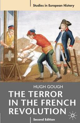 Terror in the French Revolution 2nd 9780230201811 Front Cover