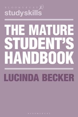 The Mature Student's Handbook The Mature Student's Handbook
