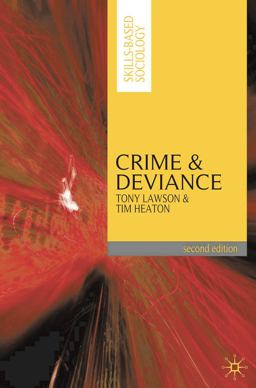 Crime and Deviance Crime and Deviance
