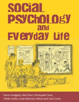 Social Psychology and Everyday Life