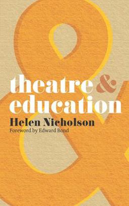 Theatre and Education  9780230218574 Front Cover