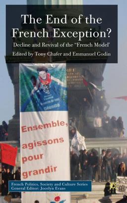 End of the French Exception? Decline and Revival of the 'French Model'  9780230220782 Front Cover