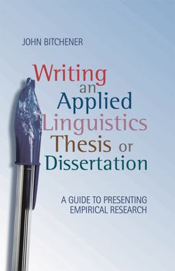 Writing an Applied Linguistics Thesis or Dissertation