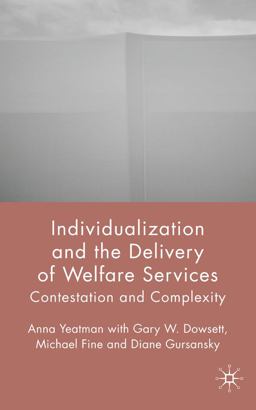 Individualization and the Delivery of Welfare Services