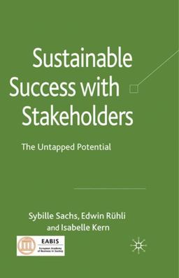 Sustainable Success with Stakeholders