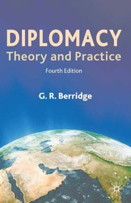 Diplomacy Theory and Practice 4th 9780230229600 Front Cover