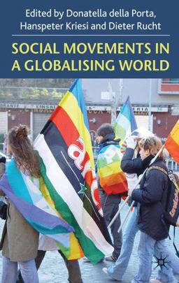 Social Movements in a Globalizing World 1999 9780230235311 Front Cover