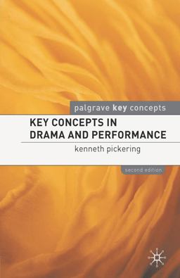 Key Concepts in Drama and Performance 2nd 9780230241473 Front Cover