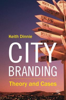 City Branding Theory and Cases  9780230241855 Front Cover