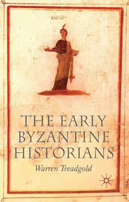Early Byzantine Historians  9780230243675 Front Cover