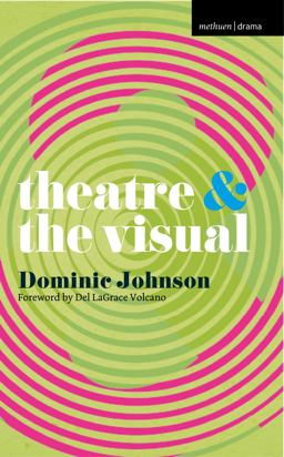 Theatre and the Visual