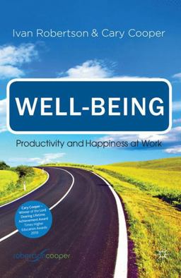 Well-Being Productivity and Happiness at Work  9780230249950 Front Cover