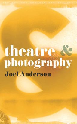 Theatre and Photography Theatre and Photography