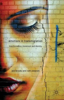 Emotions in Transmigration Transformation, Movement and Identity  9780230280564 Front Cover