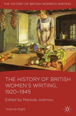 History of British Women's Writing, 1920-1945 Volume Eight  9780230282797 Front Cover