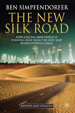 The New Silk Road - Revised and Updated