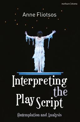 Interpreting the Play Script Contemplation and Analysis  9780230290044 Front Cover