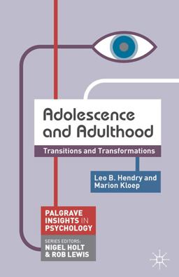 Adolescence and Adulthood Transitions and Transformations  9780230296404 Front Cover