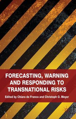 Forecasting, Warning and Responding to Transnational Risks  9780230297845 Front Cover