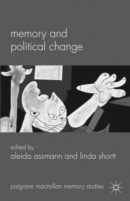 Memory and Political Change Memory and Political Change