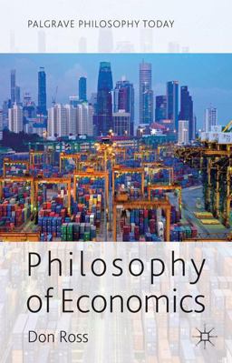 Philosophy of Economics Philosophy of Economics