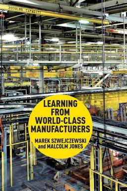 Learning from World Class Manufacturers  9780230304512 Front Cover