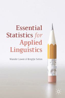 Essential Statistics in Applied Linguistics