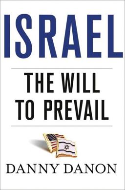 Israel The Will to Prevail  9780230341760 Front Cover