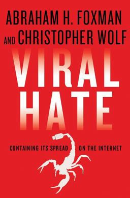 Viral Hate Containing Its Spread on the Internet  9780230342170 Front Cover