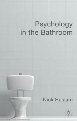 Psychology in the Bathroom  9780230368248 Front Cover