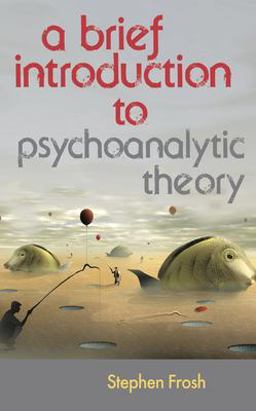 Brief Introduction to Psychoanalytic Theory  9780230369306 Front Cover