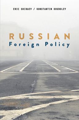 Russian Foreign Policy Russian Foreign Policy