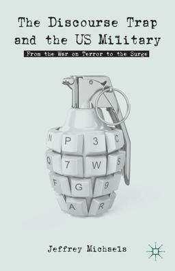 The Discourse Trap and the US Military The Discourse Trap and the US Military