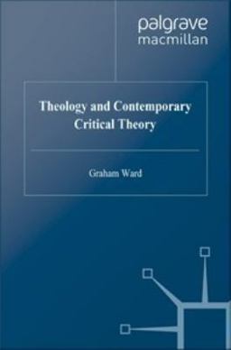 Theology and Contemporary Critical Theory
