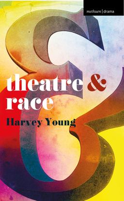 Theatre and Race  9780230390966 Front Cover
