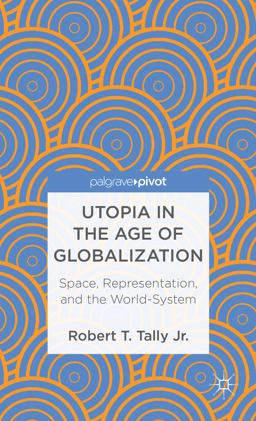 Utopia in the Age of Globalization