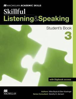 Skillfull - Listening and Speaking - Level 3 Student Book and Digibook Skillfull - Listening and Speaking - Level 3 Student Book and Digibook