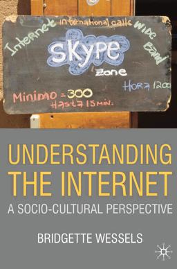Understanding the Internet A Socio-Cultural Perspective  9780230517349 Front Cover