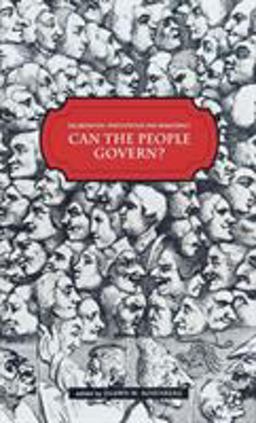 Deliberation, Participation and Democracy Can the People Govern?  9780230517356 Front Cover
