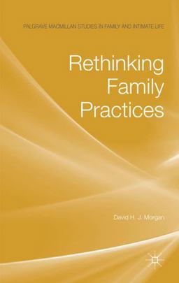 Rethinking Family Practices  9780230527232 Front Cover