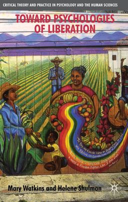 Toward Psychologies of Liberation  9780230537699 Front Cover