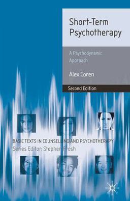 Short-Term Psychotherapy A Psychodynamic Approach 2nd 9780230551572 Front Cover