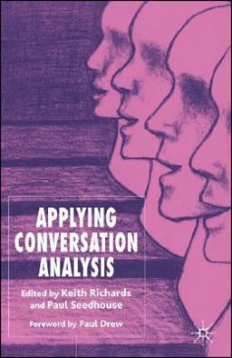 Applying Conversation Analysis Applying Conversation Analysis