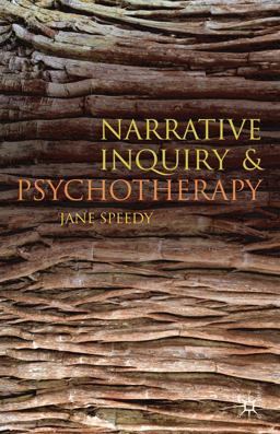 Narrative Inquiry and Psychotherapy  9780230573406 Front Cover