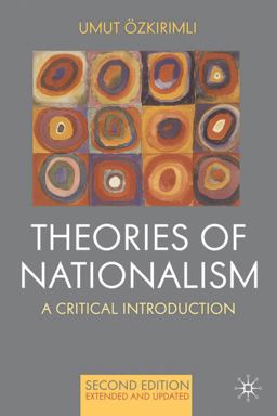 Theories of Nationalism A Critical Introduction 2nd 9780230577336 Front Cover