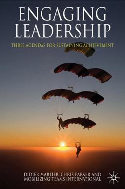 Engaging Leadership Three Agendas for Sustaining Achievement  9780230577527 Front Cover