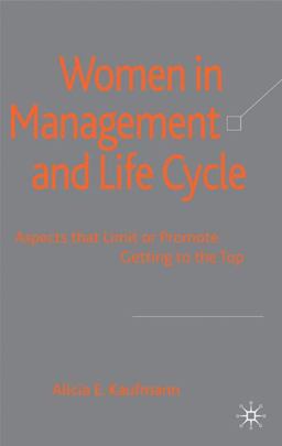 Women in Management and Life Cycle