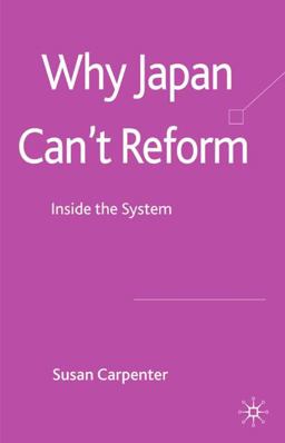 Why Japan Can't Reform